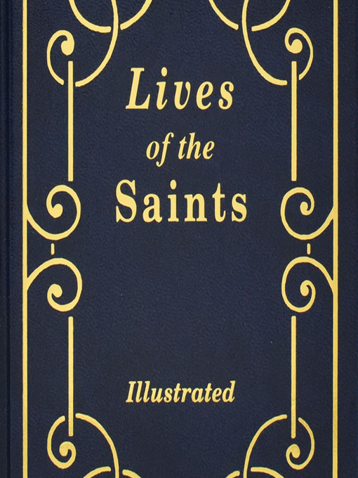 Title details for Lives of the Saints by H Hoever - Wait list